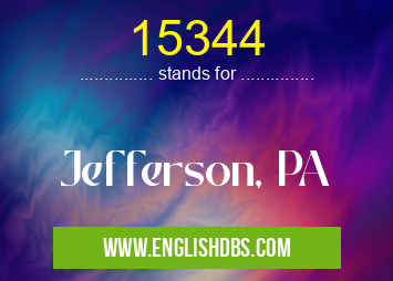 15344 means Jefferson, PA 15344