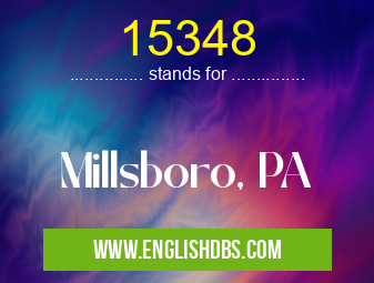 15348 means Millsboro, PA 15348