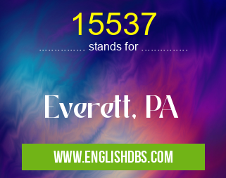 15537 means Everett, PA 15537