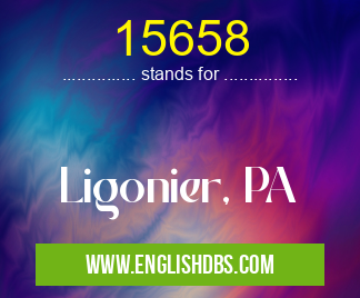 15658 means Ligonier, PA 15658