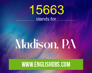 15663 means Madison, PA 15663