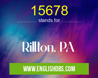 15678 means Rillton, PA 15678