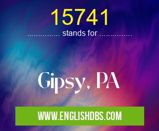 15741 means Gipsy, PA 15741