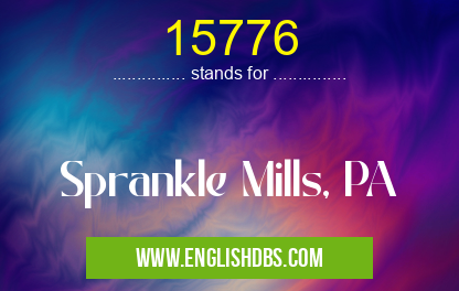 15776 means Sprankle Mills, PA 15776