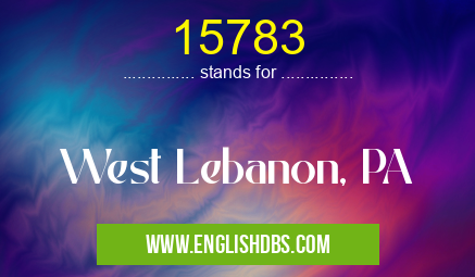 15783 means West Lebanon, PA 15783