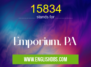 15834 means Emporium, PA 15834