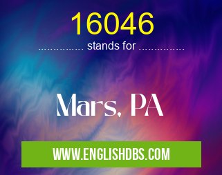 16046 means Mars, PA 16046