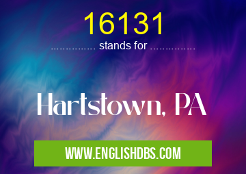 16131 means Hartstown, PA 16131