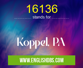 16136 means Koppel, PA 16136