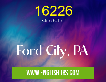 16226 means Ford City, PA 16226