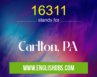 16311 means Carlton, PA 16311