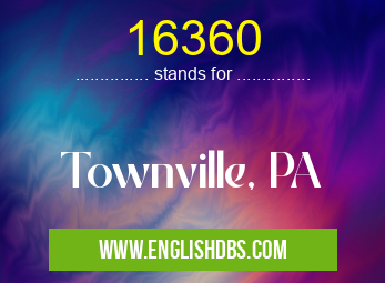 16360 means Townville, PA 16360