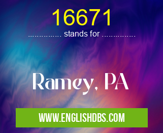 16671 means Ramey, PA 16671