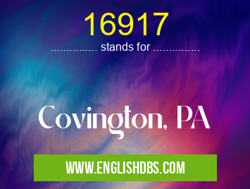 16917 means Covington, PA 16917