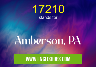 17210 means Amberson, PA 17210