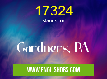 17324 means Gardners, PA 17324