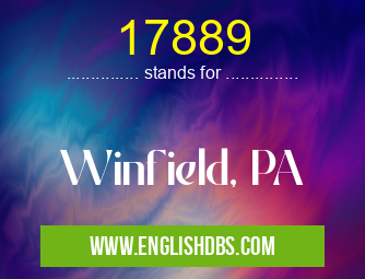17889 means Winfield, PA 17889