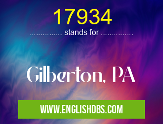 17934 means Gilberton, PA 17934
