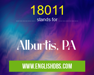 18011 means Alburtis, PA 18011