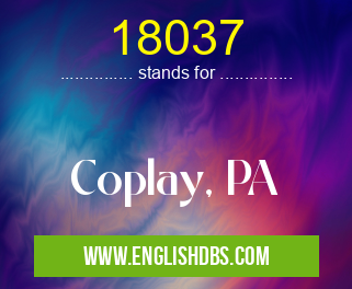 18037 means Coplay, PA 18037
