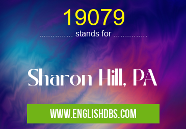 19079 means Sharon Hill, PA 19079