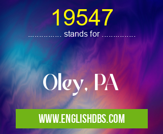 19547 means Oley, PA 19547