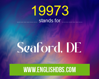 19973 means Seaford, DE 19973