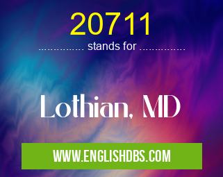 20711 means Lothian, MD 20711