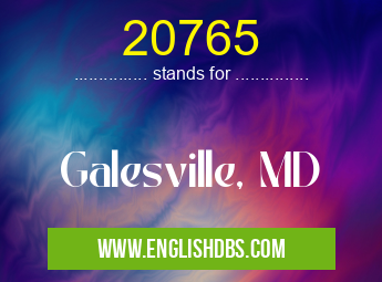 20765 means Galesville, MD 20765
