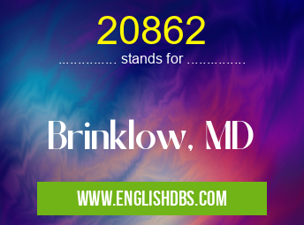 20862 means Brinklow, MD 20862