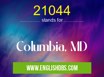 21044 means Columbia, MD 21044