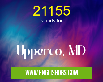 21155 means Upperco, MD 21155