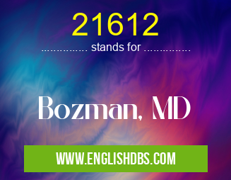 21612 means Bozman, MD 21612