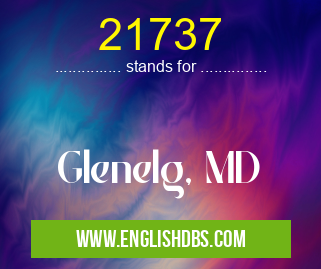 21737 means Glenelg, MD 21737