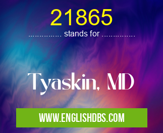 21865 means Tyaskin, MD 21865