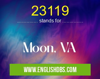 23119 means Moon, VA 23119