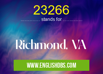 23266 means Richmond, VA 23266