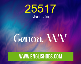 25517 means Genoa, WV 25517