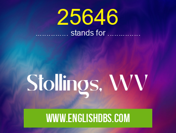 25646 means Stollings, WV 25646