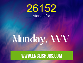 26152 means Munday, WV 26152