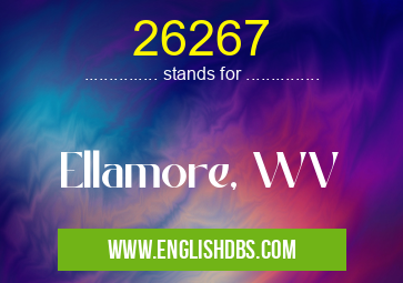 26267 means Ellamore, WV 26267