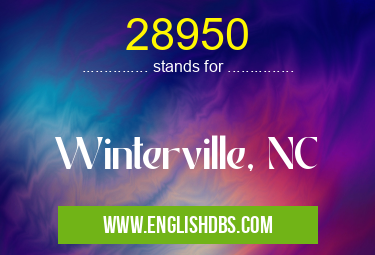 28950 means Winterville, NC 28950