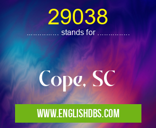 29038 means Cope, SC 29038