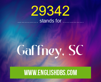 29342 means Gaffney, SC 29342