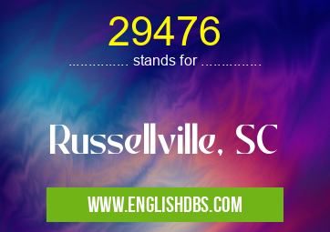 29476 means Russellville, SC 29476