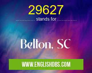 29627 means Belton, SC 29627