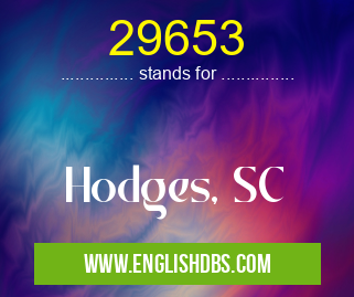 29653 means Hodges, SC 29653