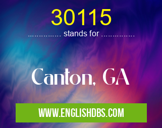 30115 means Canton, GA 30115