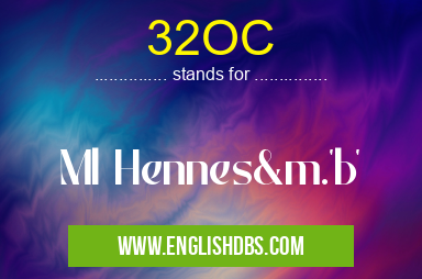 32OC means Ml Hennes&m.'b' 32OC