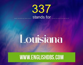 337 means Louisiana 337